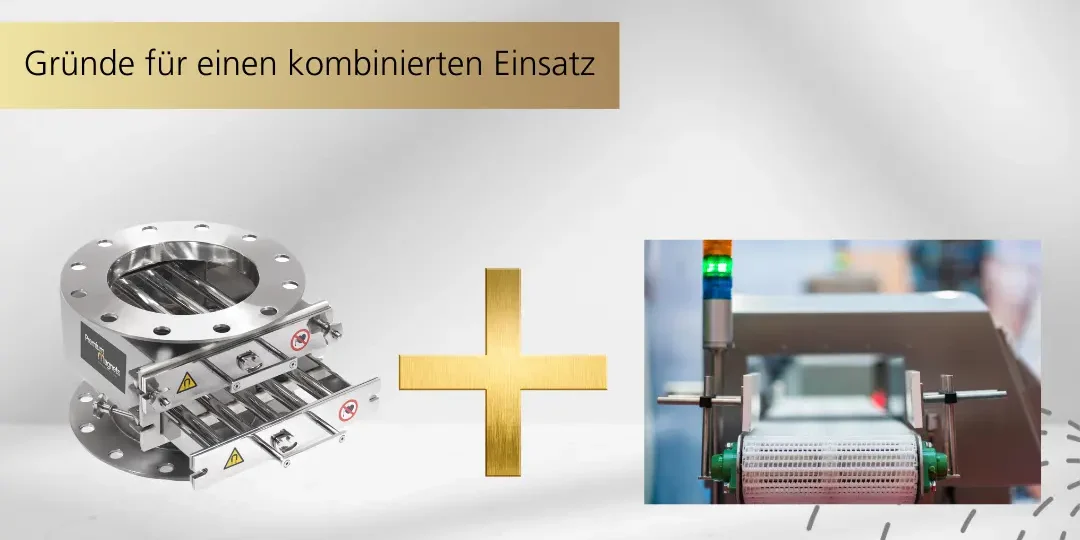Magnetabscheider als Ergänzung zum induktiven Metallabscheider